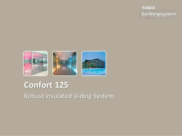 Confort 125 Robust Insulated Aluminium Sliding Door By Sapa
