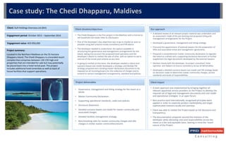 Our approach
Client impactProject deliverables
Client situation/objectives
• The Chedi Dhapparu is the first project in the Maldives with a license to
sell leasehold real estate titles to villa buyers.
• One of the developer’s key objectives was to go to market as soon as
possible using best practice strata consultancy and FM advice.
• The developer needed to understand the options available in
structuring the governance and management arrangements for the
Island, taking into account the proposed hotel operation and the
developer’s desire to market the sale of villas with an option to opt in
and out of the rental pool scheme at any time.
• In going to market on this basis, the developer needed a robust and
scenario-based cost model developed, a strategic and flexible FM
strategy prepared and a binding master declaration document to be
imposed on all incoming buyers for the collection of charges and to
commit to various management arrangements, standard and policies.
• A detailed review of all relevant project material was undertaken and
an assessment made of the pre-existing and proposed titling and
management arrangements for the Project.
• Developed a governance, management and titling strategy.
• Procured the appointment of external lawyers for the preparation of
SPAs and associated rental and management agreements.
• Prepared a comprehensive master community declaration to regulate
the Island as a whole and a supporting disclosure document to further
supplement the legal documents developed by the external lawyers.
• Worked closely with the developer, its project consultant, hotel
operator, and lawyers to ensure consistency across all deliverables.
• Developed a detailed scenario-based cost model and FM strategy based
on decisions made to determine master community charges, service
standards and levels of responsibilities.
Client: AuR Holdings Overseas Ltd (BVI)
Engagement period: October 2013 – September 2014
Engagement value: AED 856,000
Project summary:
Located in the Northern Maldives on the 55-hectare
Dhapparu Island, The Chedi Dhapparu is a branded resort
complex that comprises between 130-150 high end
properties that are intended for sale but may potentially
be placed back into a hotel rental pool. The project
includes additional hotel amenities as well as back of
house facilities that support operations.
• Governance, management and titling strategy for the resort as a
whole.
• Master Community Declaration.
• Supporting operational standards, codes and policies.
• Disclosure Statement.
• Detailed scenario-based cost model for master community and
associated charges.
• Detailed facilities management strategy.
• Benchmarking rates for master community charges and villa
charges in similar master communities/resorts
• A team approach was implemented by bringing together all
relevant appointed service providers on the Project to develop the
required set of legal and management documents and cost model
and operational strategies in an open forum.
• Best practice (and internationally recognised) principles were
applied in order to maximise product marketability and target
sophisticated investors locally and overseas.
• Client was able to market the Project based on full disclosure and
transparency.
• The documentation prepared secured the interests of the
developer while allocating costs and responsibilities across the
Island on a fair and equitable basis, bearing in mind the ‘resort’
nature of the Project.
C o n s u l t i n g
Case study: The Chedi Dhapparu, Maldives
 