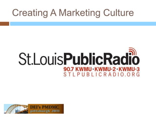 Creating A Marketing Culture