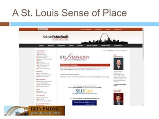 A St. Louis Sense of Place