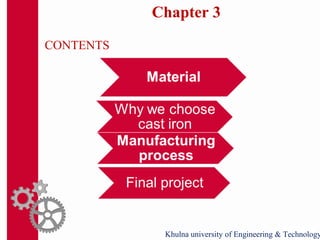 Chapter 3
CONTENTS
Khulna university of Engineering & Technology
 