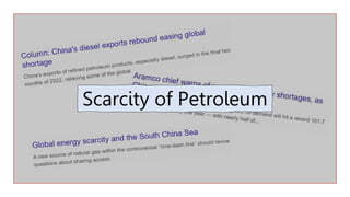 Scarcity of Petroleum
 