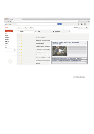 PWW MOCK UP [WIDGET 1]
Action for Wellbeing | Managers
SUPPORTING INDIVIDUALS TO MEET THEIR TARGETS
TALKING TO EMPLOYEES ABOUT THEIR WORKLOAD
HOW TO CREATE A POSITIVE WORKING
ATMOSPHERE
 