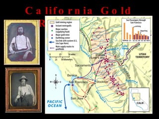 California Gold Rush, 1849 