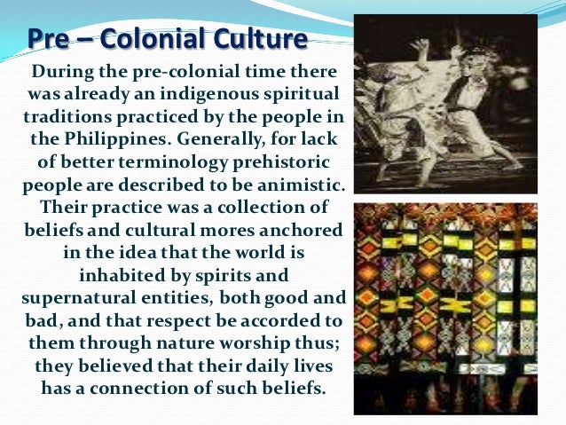 literature during the precolonial period Pre – colonial culture during the early period thousand years ago, philippine literature during pre-colonial period anthon nick manlangit. literature during the precolonial period Pre – colonial culture during the early period thousand years ago, philippine literature during pre-colonial period anthon nick manlangit.
