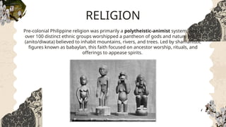 Exploring Pre-Colonial Philippines: Origins, Society, and Culture | PPTX