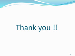 Thank you !!
16
 