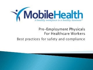 Best practices for safety and compliance
 
