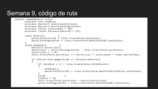 Semana 9, código de ruta
 