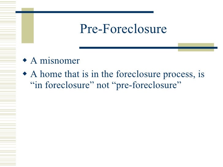 How to write a pre foreclosure letter