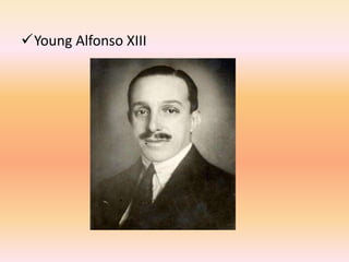 Young Alfonso XIII
 