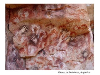 Cuevas de las Manos, Argentina
 