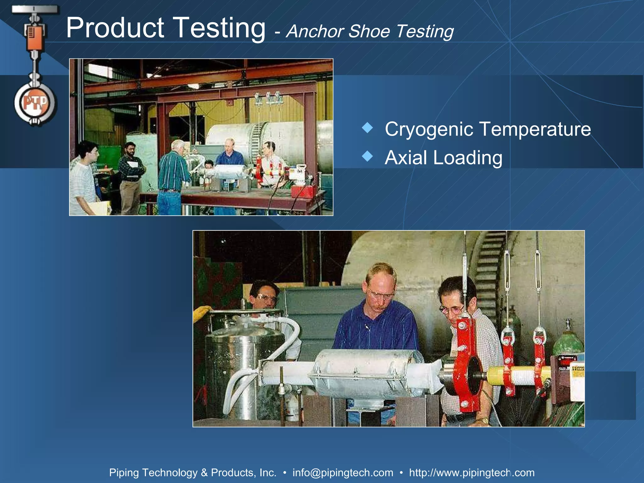 Product Testing  -  Anchor Shoe Testing Cryogenic Temperature Axial Loading 