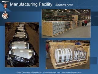 Manufacturing Facility  -  Shipping Area 