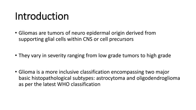 Pre-managment of Low Grade Glioma- low grade glioma | PPT