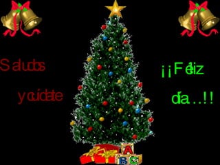 Saludos y cuídate ¡¡Féliz día…!!