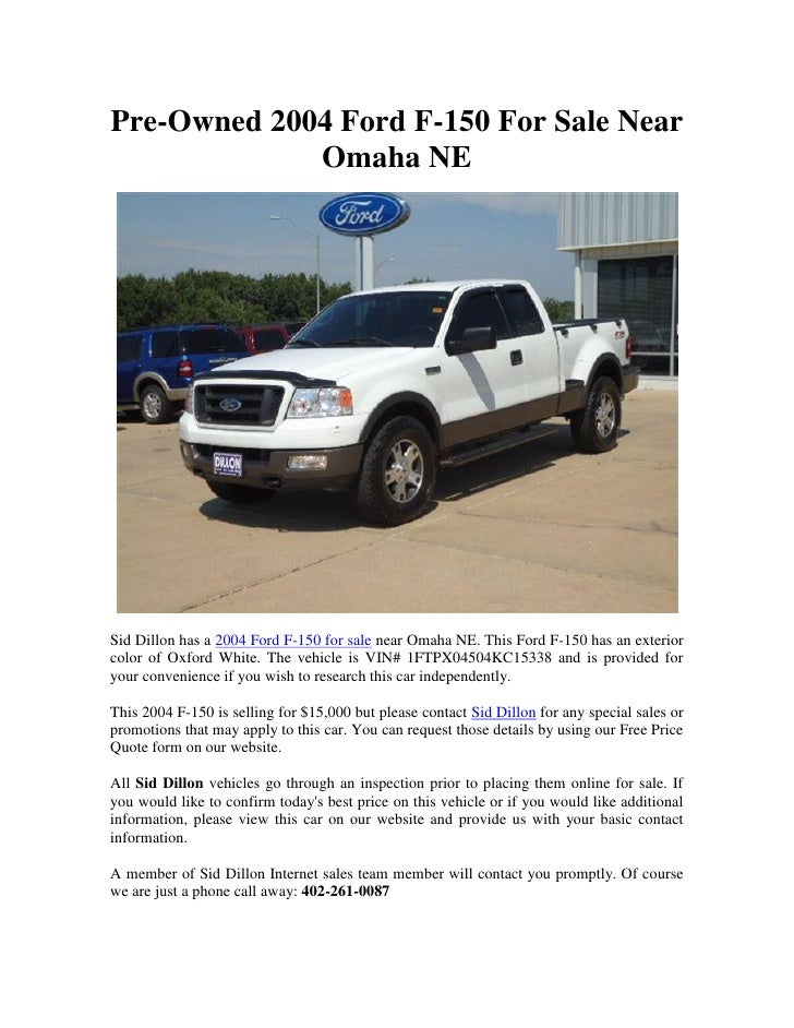 2004 F150 For Sale >> Pre Owned 2004 Ford F 150 For Sale Near Omaha Ne 2004 F150 For Sale >> Pre Owned 2004 Ford F 150 For Sale Near Omaha Ne