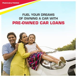 Pre-owned Car Loans by Mahindra Finance