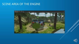 SCENE AREA OF THE ENGINE
 