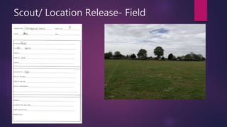 Scout/ Location Release- Field
 