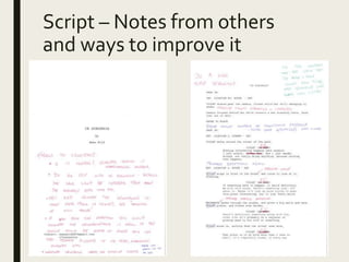 Script – Notes from others
and ways to improve it
 