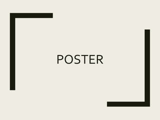 POSTER
 