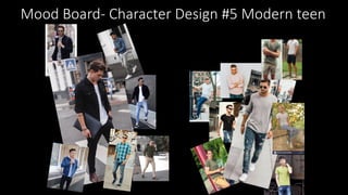 Mood Board- Character Design #5 Modern teen
 