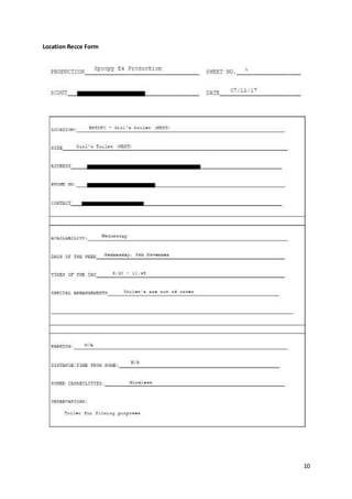 10
Location Recce Form
 