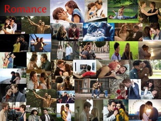 Romance 
 