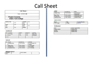 Call Sheet
 