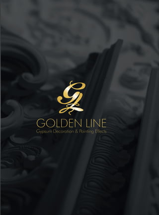GOLDEN LINEGypsum Decoration & Painting Effects
 