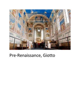 Pre-Renaissance, Giotto
 