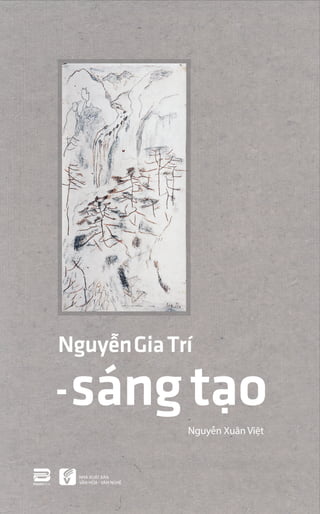 Nguyen Gia Tri - Sang tao