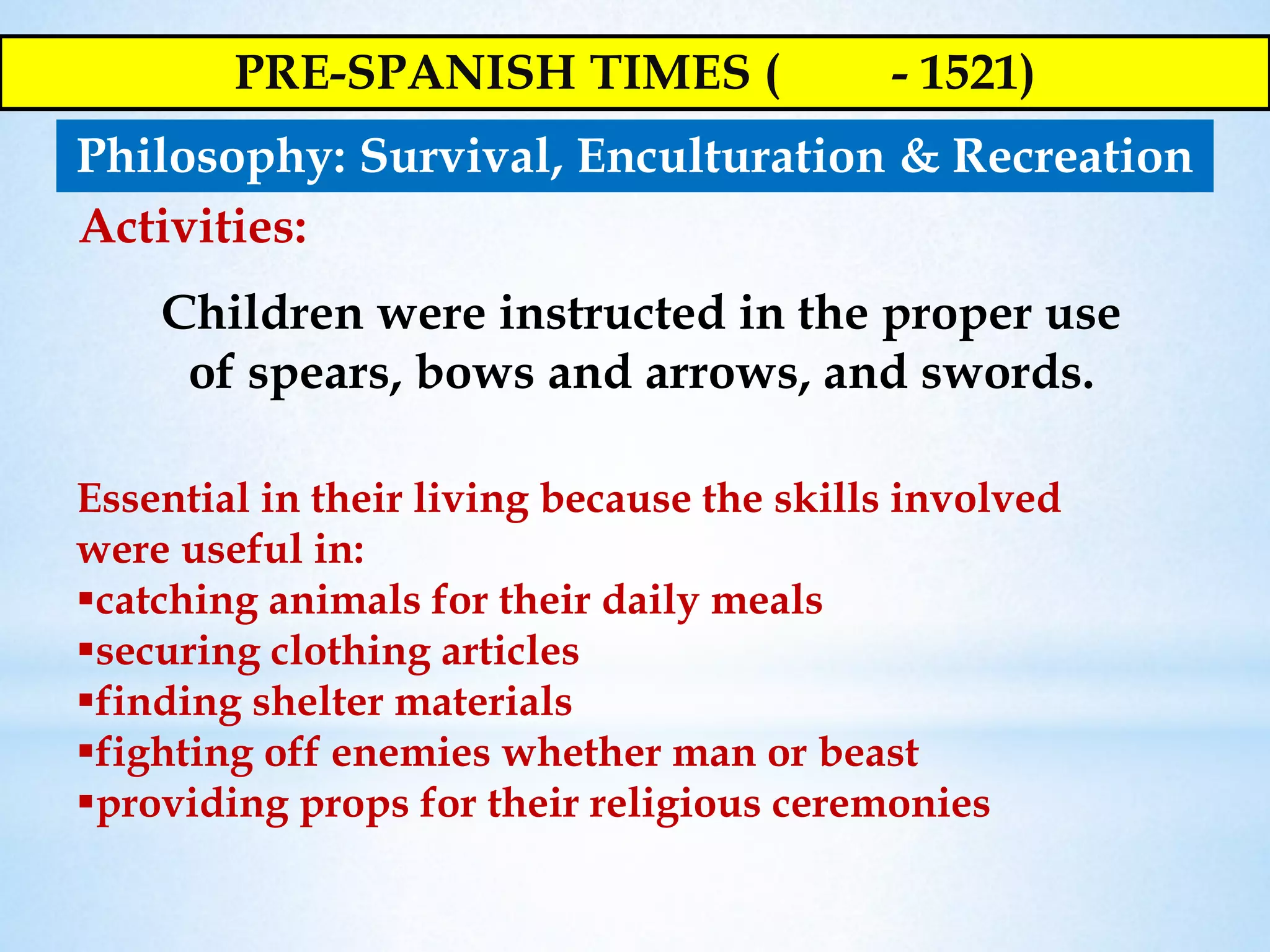 History of Physical Education in the Philippines: Pre-Spanish Times | PPTX
