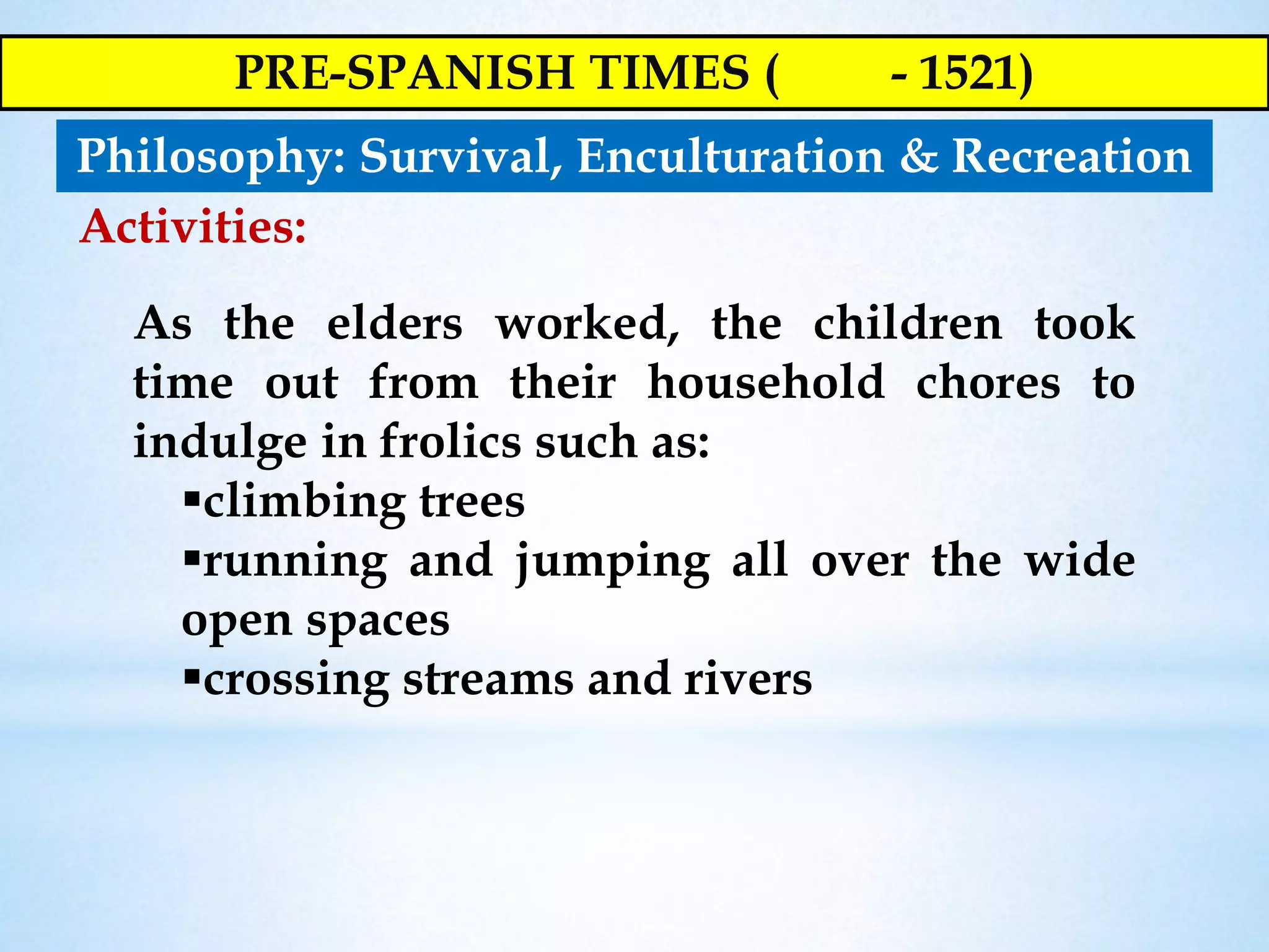 History of Physical Education in the Philippines: Pre-Spanish Times | PPTX