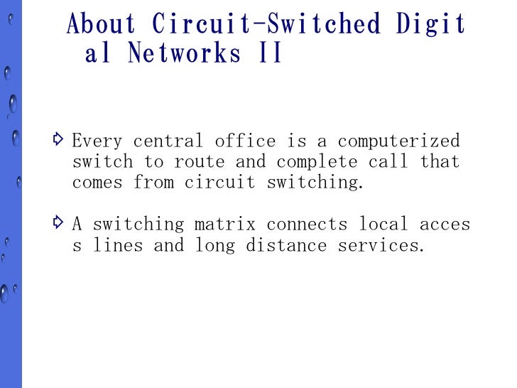How Circuit-Switched Digital Networks Work