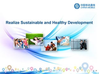 25
Realize Sustainable and Healthy Development
 