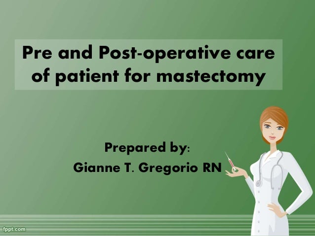 Radical mastectomy post op care