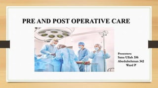 Post Operative Ward PRE AND POST OP CARE Ward P.pptx presentation of pre and post OP ...