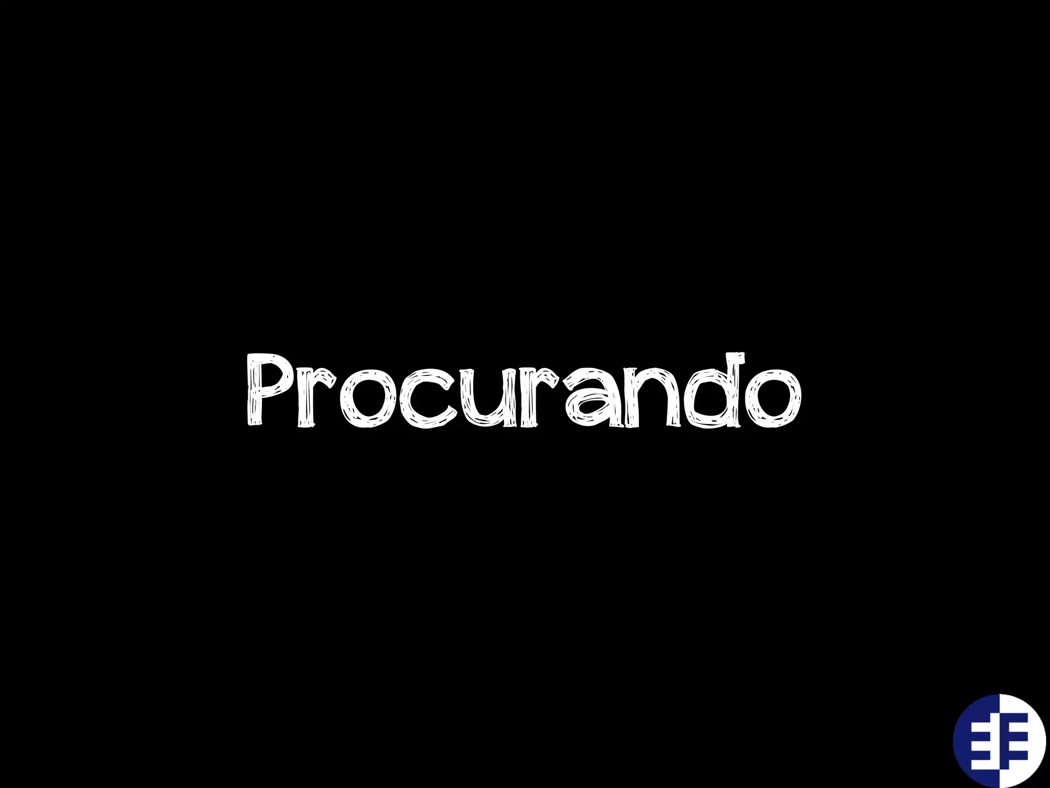 Procurando