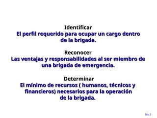 CONFORMACIÓN Y ORGANIZACIÓN DE LA BRIGADA DE EMERGENCIA.ppt