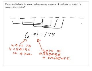 There are 9 chairs in a row. In how many ways can 4 students be seated in
consecutive chairs?