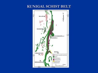 KUNIGAL SCHIST BELTKUNIGAL SCHIST BELT
 