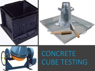 CONCRETE
CUBE TESTING
 
