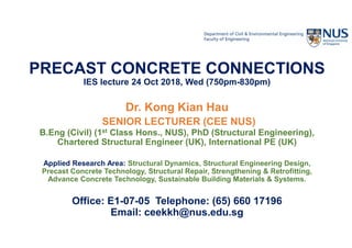 Precast Connection Lecture (updates till 24-10-18 IES).pdf