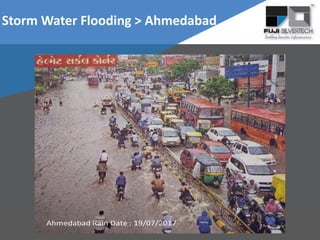 Storm Water Flooding > Ahmedabad
 