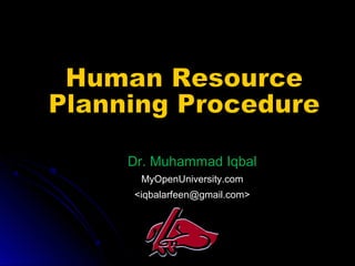 Dr. Muhammad Iqbal
MyOpenUniversity.com
<iqbalarfeen@gmail.com>
 