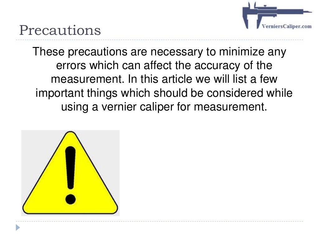 Precautionary Steps While Taking Measurements
