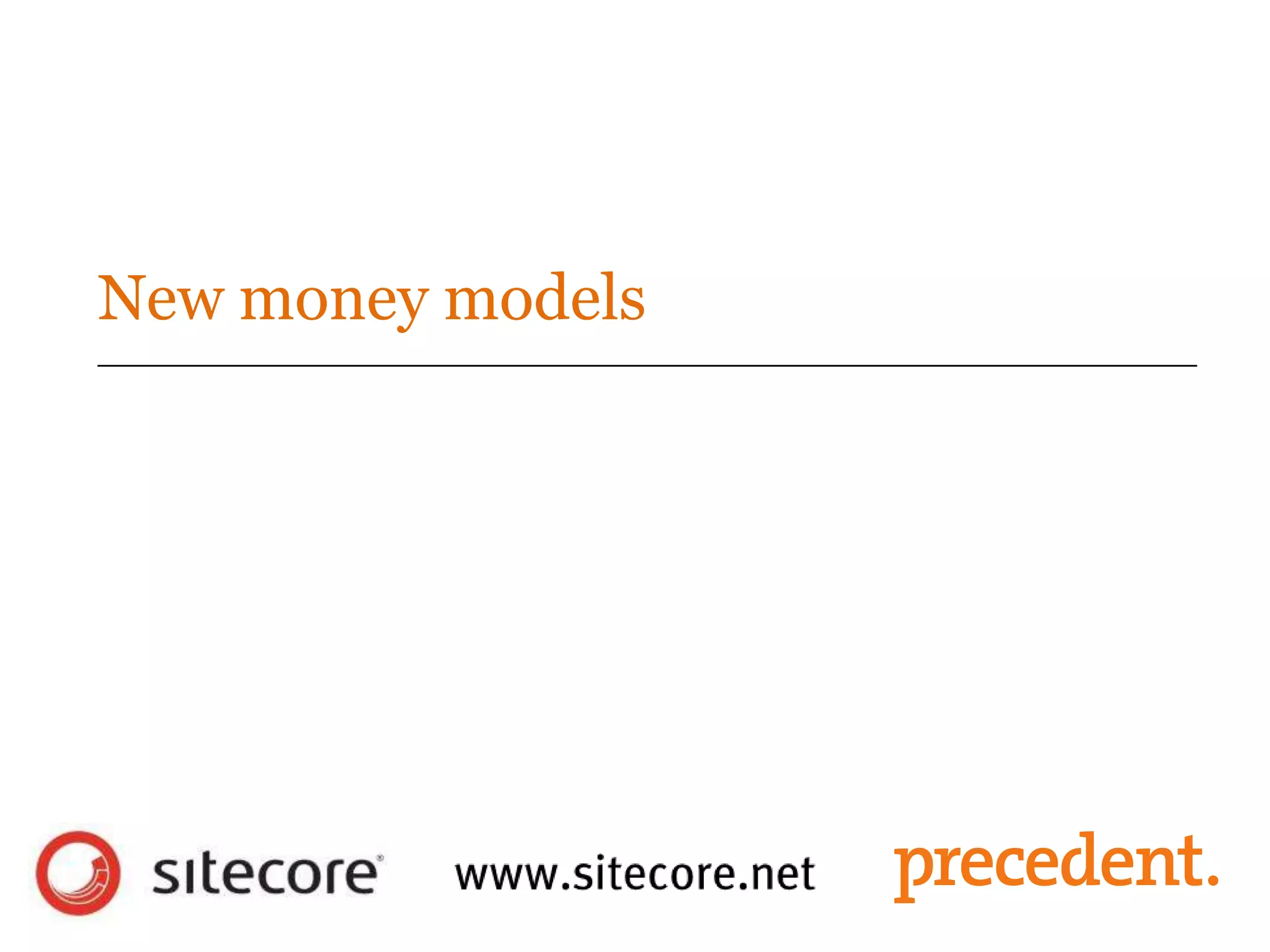 New money models
 
