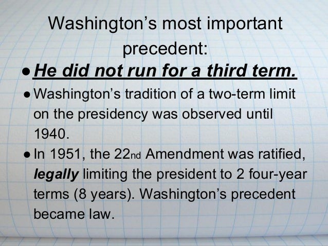 pics George Washington Precedents Powerpoint precedent georgewashington